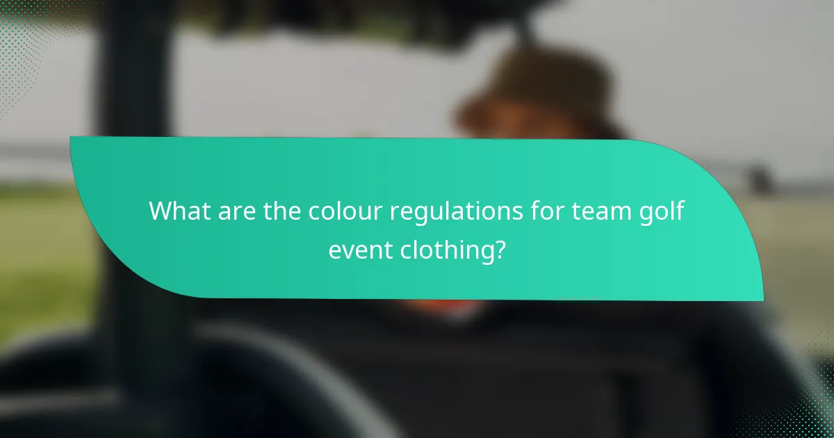 What are the colour regulations for team golf event clothing?